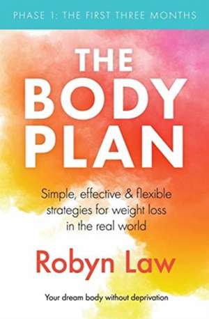 The Body Plan de Robyn Law