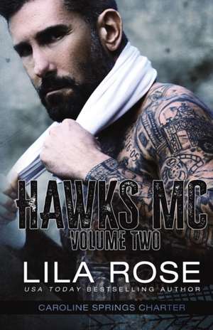 Hawks MC de Lila Rose