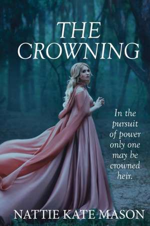 The Crowning de Nattie Kate Mason