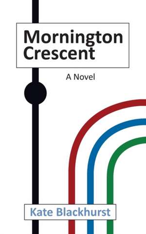 Mornington Crescent de Kate Blackhurst