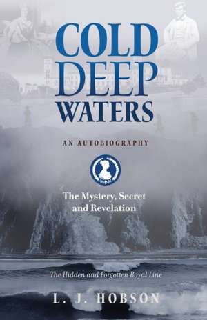 Cold Deep Waters de L J Hobson