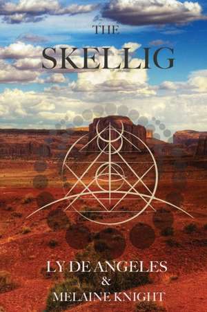 The Skellig de Ly De Angeles