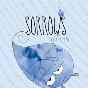 Sorrows de Lisa Tiffen