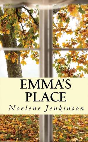 Emma's Place de Noelene Jenkinson