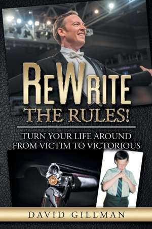 ReWrite The Rules! de David Gillman