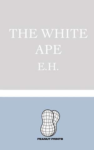 The White Ape de Evered Higgins