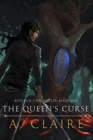 The Queen's Curse de A. Claire