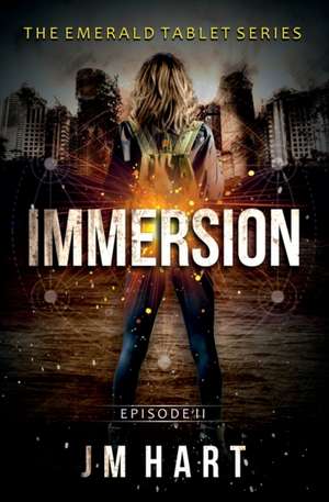 Immersion de Jm Hart