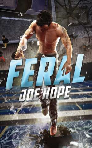 Feral de Joe Hope