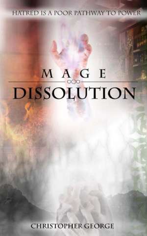 Mage Dissolution de George Christopher