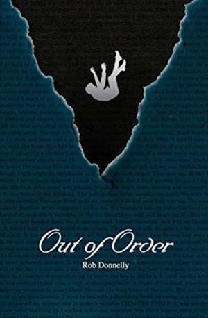 OUT OF ORDER de Rob Donnelly