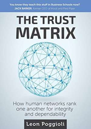 The Trust Matrix de Leon P Poggioli