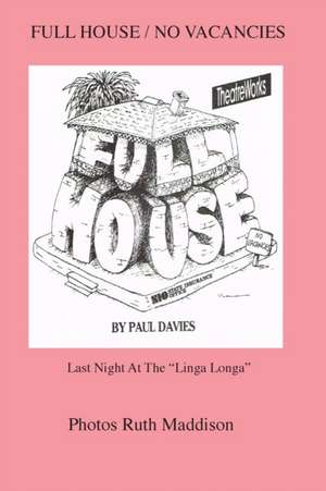 Full House/No Vacancies de Paul Michael Davies