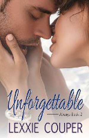 Unforgettable de Lexxie Couper