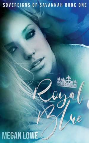 Royal Blue de Megan Lowe