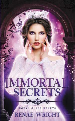 Immortal Secrets de Wright Renae