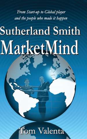 Sutherland Smith MarketMind de Tom Valenta