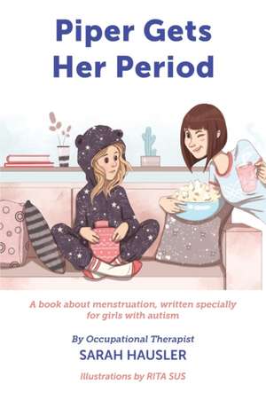 Piper Gets Her Period de Sarah Hausler