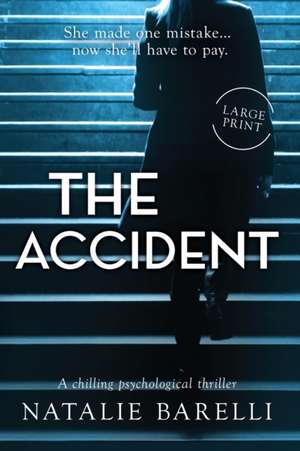 Barelli, N: Accident