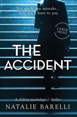 The Accident de Natalie Barelli