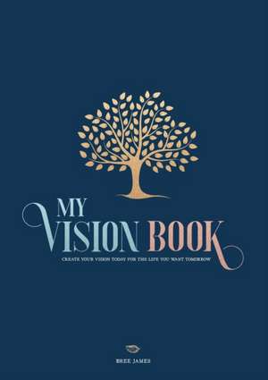 My Vision Book de Bree James