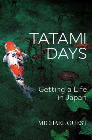 Tatami Days de Michael Guest