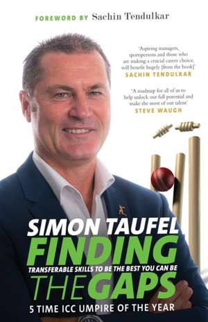 Finding the Gaps de Simon James Taufel