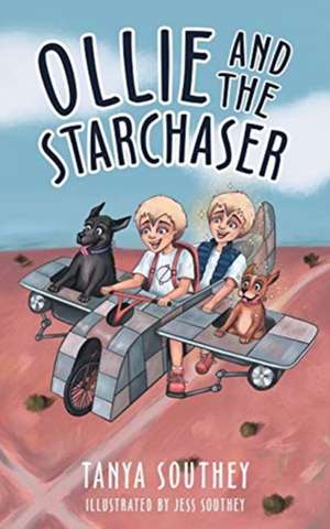 Ollie and the Starchaser de Tanya Southey