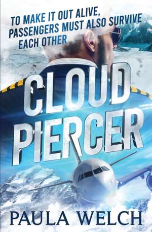 Cloud Piercer de Paula Welch