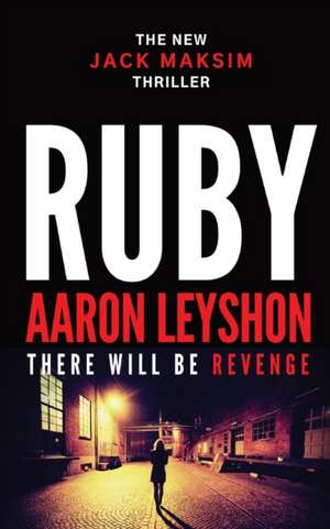 Ruby de Aaron Leyshon