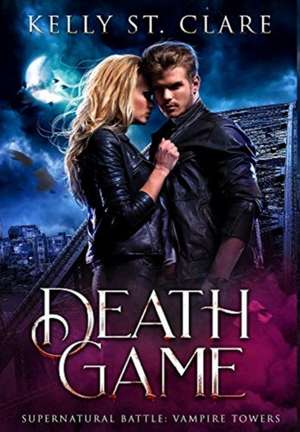 Death Game de Kelly St. Clare