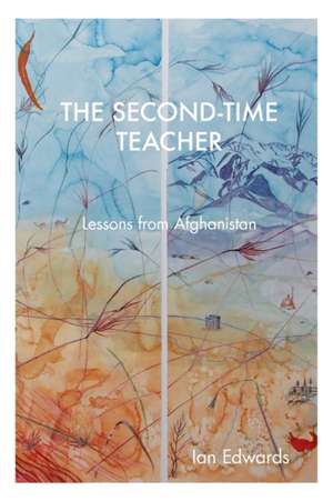 The Second-Time Teacher de Ian Edwards