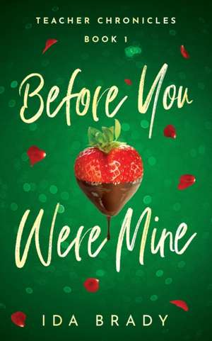 Before You Were Mine de Ida Brady