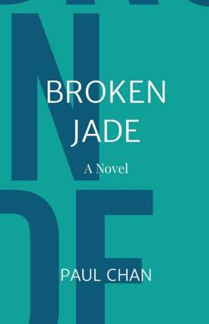 BROKEN JADE de Paul Chan