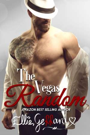 The Vegas Random de Ellie Gerrard