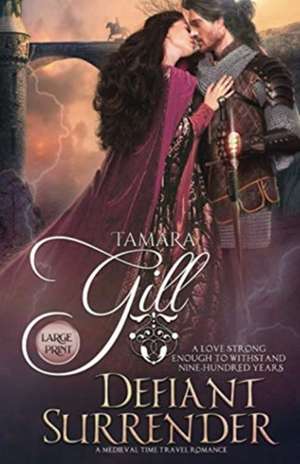 Defiant Surrender de Tamara Gill