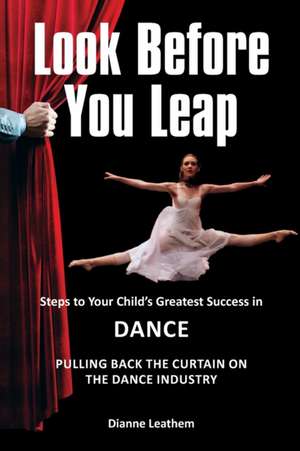 Look Before You Leap de Dianne Leathem