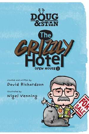 Doug & Stan - The Grizzly Hotel de David Richardson