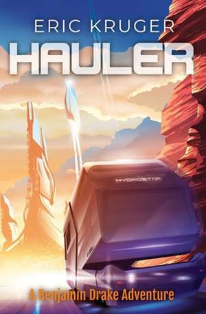 Hauler de Eric Kruger