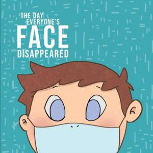 The Day Everyone's Face Disappeared de Chloe Flynn