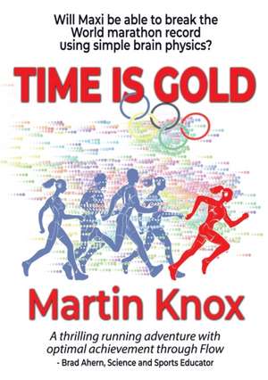 Time is Gold de Martin P Knox