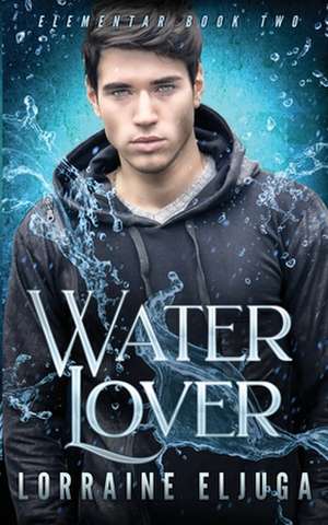 WaterLover de Lorraine Eljuga