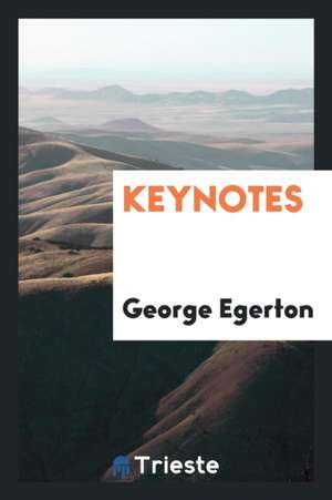 Keynotes de George Egerton