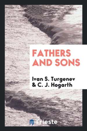 Fathers and Sons de Ivan S. Turgenev