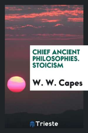 Stoicism de Rev W. W. Capes