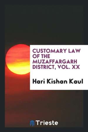 Customary Law of the Muzaffargarh District de Hari Kishan Kaul