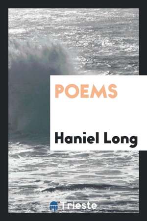 Poems de Haniel Long