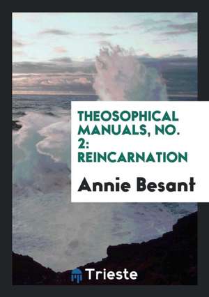 Reincarnation de Annie Besant