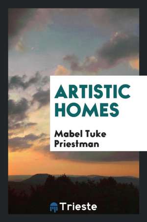 Artistic Homes de Mabel Tuke Priestman