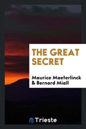 The Great Secret de Maurice Maeterlinck